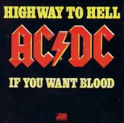 AC-DC : Highway to Hell - If You Want Blood